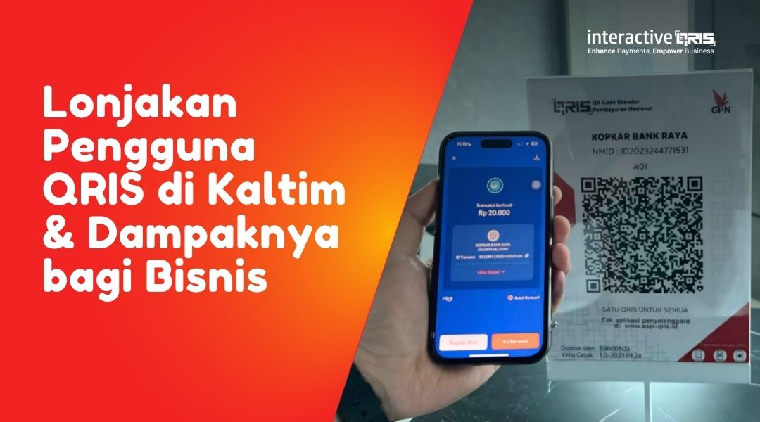 Pengguna QRIS di Kaltim Tembus 859 Ribu, Transaksi Capai Rp2,84 Triliun: Apa Artinya bagi Bisnis?, QRIS, Cara Daftar QRIS
